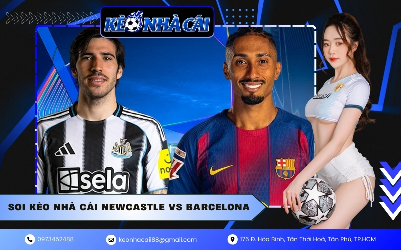 Soi kèo nhà cái Newcastle vs Barcelona